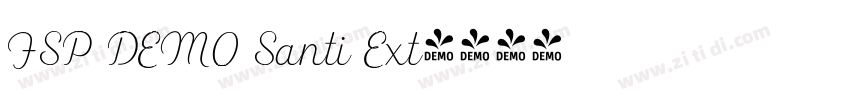 FSP DEMO Santi Ext字体转换 FSP DEMO Santi Ext字体转换